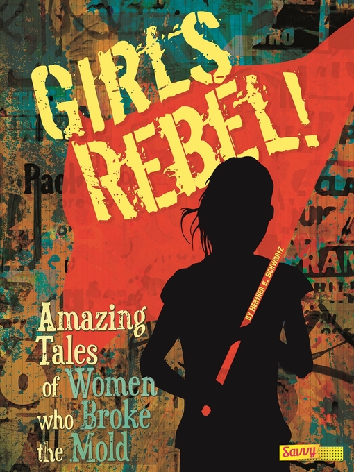 Title details for Girls Rebel! by Julie Novkov - Available
